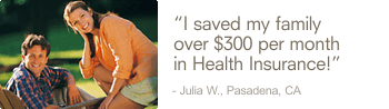 I saved my family over $300 per month in Health Insurance!